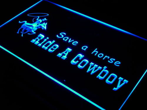 Save a Horse Ride a Cowboy LED Neon Sign